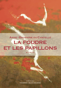 Foudre et les papillons (La)